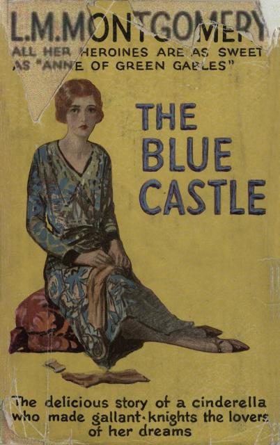 The Blue Castle - By L M Montgomery (paperback) : Target