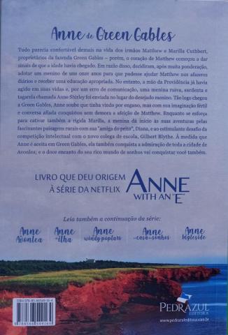 Back cover of a Brazilian edition of Anne de Green Gables. It mentions that this is the book that gave rise to the Netflix series Anne with an “E.”